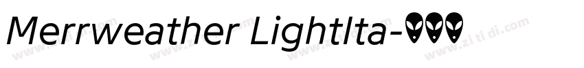 Merrweather LightIta字体转换